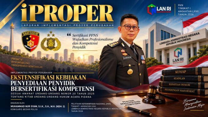 
					Dari Gagasan ke Perubahan, iPROPER Rekam Jejak Penguatan Sertifikasi Kompetensi Penyidik